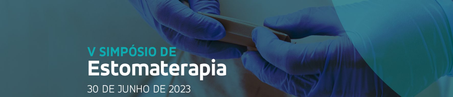 V SIMPÓSIO DE ESTOMATERAPIA V SIMPÓSIO DE ESTOMATERAPIA
