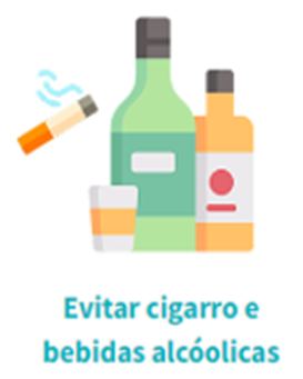 Evitar cigarro e bebidas alcoólicas