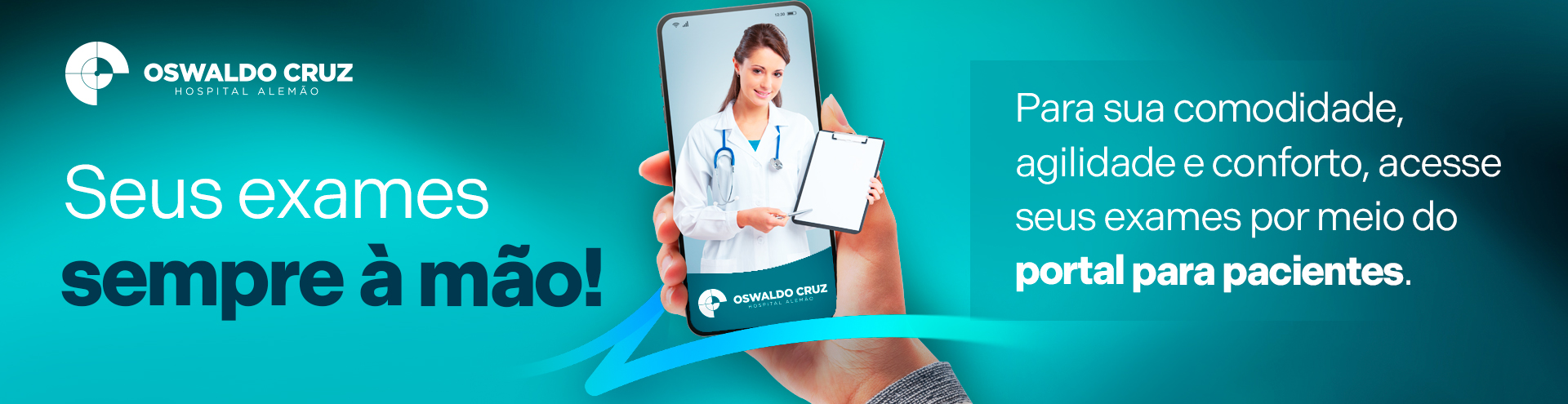 Banner do Hospital Alemão Oswaldo Cruz promovendo o acesso digital a exames médicos, com imagem de médica segurando prancheta em um smartphone e a mensagem 