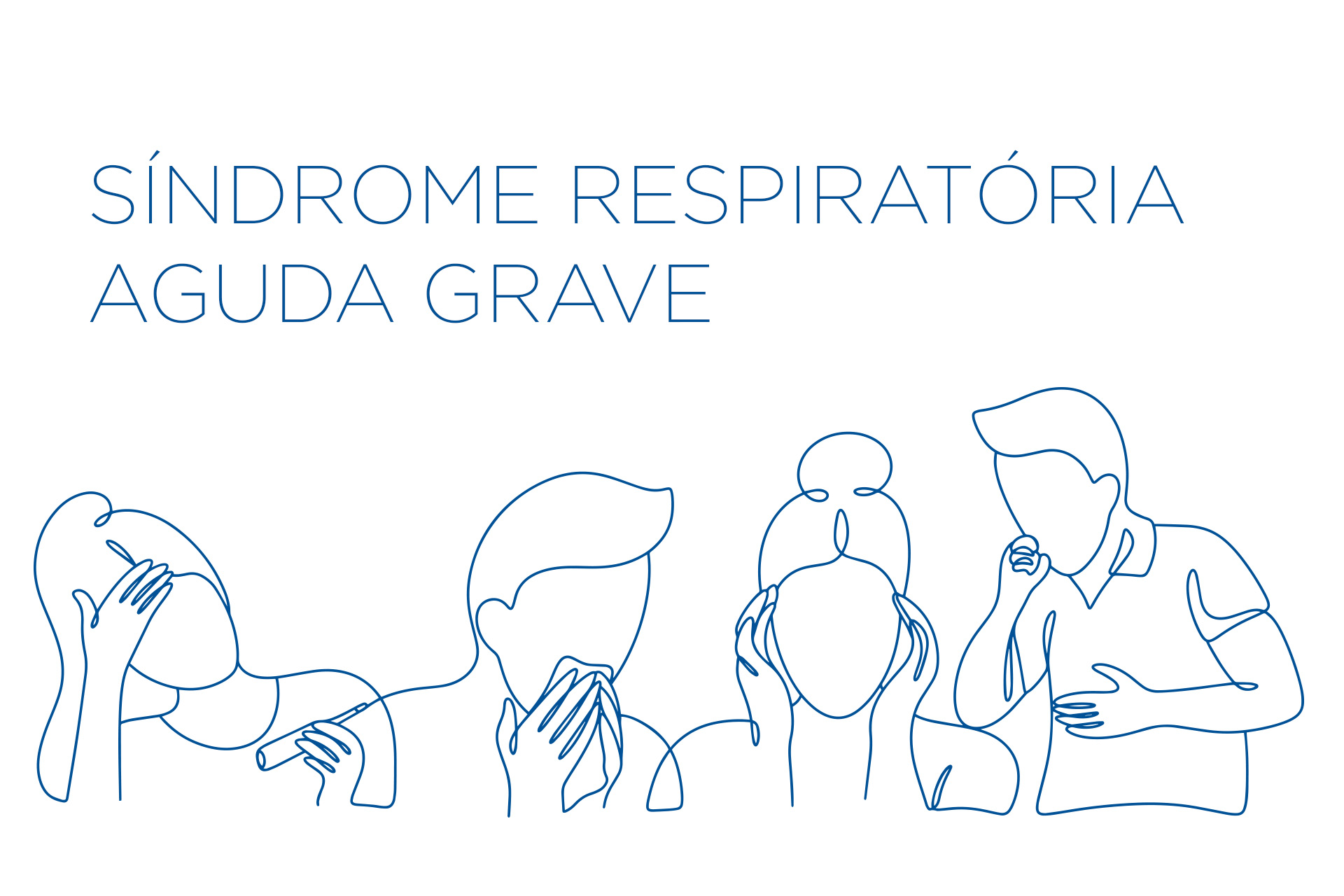Ilustração em linha contínua mostrando cinco pessoas com sintomas respiratórios, como tosse, febre, mal-estar e cansaço, representando a Síndrome Respiratória Aguda Grave (SRAG).